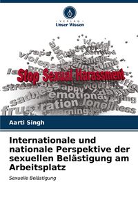 Produktbild: Internationale und nationale Perspektive der sexuellen Bel&auml;stigung am Arbeitsplatz