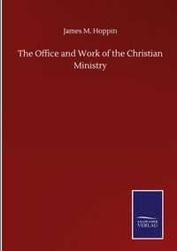 Produktbild: The Office and Work of the Christian Ministry
