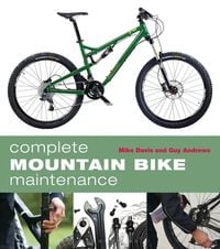 Bild vom Artikel Complete Mountain Bike Maintenance vom Autor Mike Davis