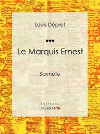 Produktbild: Le Marquis Ernest