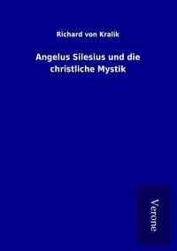 Produktbild: Angelus Silesius und die christliche Mystik