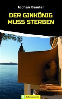 Produktbild: Der Gink&ouml;nig muss sterben