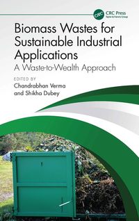 Produktbild: Biomass Wastes for Sustainable Industrial Applications
