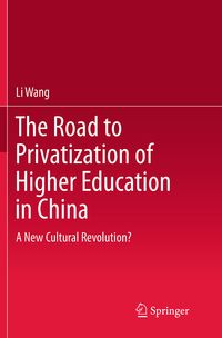 Produktbild: The Road to Privatization of Higher Education in China