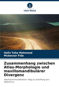Produktbild: Zusammenhang zwischen Atlas-Morphologie und maxillomandibul&auml;rer Divergenz