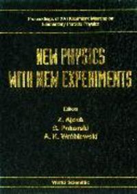 Produktbild: New Physics with New Experiments - Proceedings of XVI Kazimierz Meeting on Elementary Particle Physics