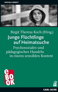 Produktbild: Junge Fl&uuml;chtlinge auf Heimatsuche