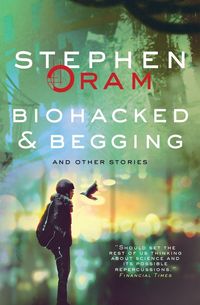 Produktbild: Biohacked & Begging
