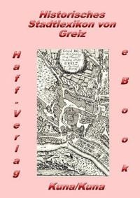 Produktbild: Historisches Stadtlexikon von Greiz (PDF)