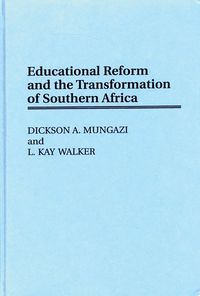 Produktbild: Educational Reform and the Transformation of Southern Africa