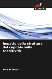 Produktbild: Impatto della struttura del capitale sulla redditivit&agrave;