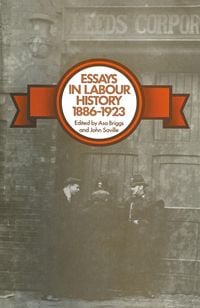 Produktbild: Essays in Labour History 1886-1923
