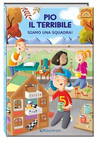 Produktbild: Pio il terribile. Siamo una squadra! Ediz. ad alta leggibilit&agrave;