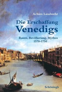 Produktbild: Die Erschaffung Venedigs