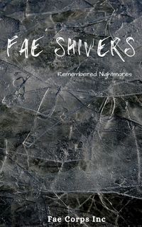 Produktbild: Fae Shivers: Remembered Nightmares