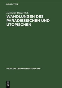 Produktbild: Wandlungen des Paradiesischen und Utopischen