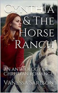 Produktbild: Cynthia & The Horse Ranch