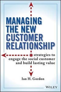 Produktbild: Managing the New Customer Relationship