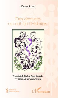 Produktbild: Des dentistes qui ont fait l'Histoire...