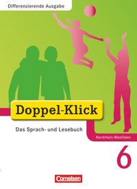 Produktbild: Doppel-Klick - Das Sprach- und Lesebuch - Differenzierende Ausgabe Nordrhein-Westfalen - 6. Schuljahr
