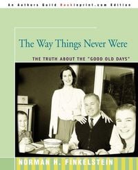 Produktbild: The Way Things Never Were