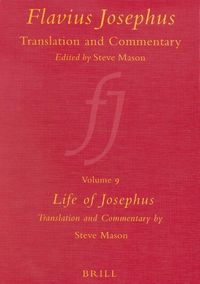 Produktbild: Flavius Josephus: Translation and Commentary, Volume 9: Life of Josephus