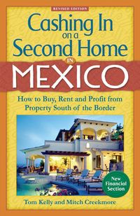 Produktbild: Cashing In On a Second Home in Mexico: How to Buy, Rent and Profit from Property South of the Border