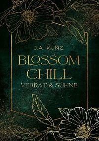 Produktbild: Blossom Chill: Verrat & S&uuml;hne