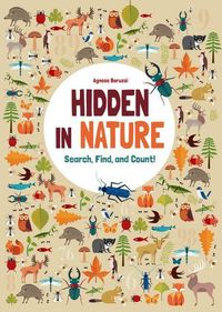 Bild vom Artikel Hidden in Nature: Search, Find, and Count! vom Autor Agnese Baruzzi