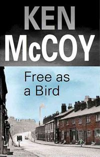 Produktbild: Mccoy, K: Free as a Bird