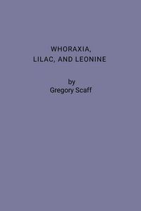 Produktbild: Whoraxia, Lilac and Leonine