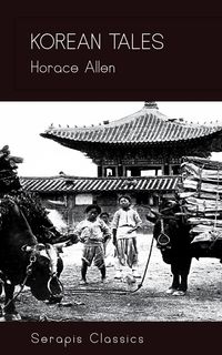 Produktbild: Korean Tales (Serapis Classics)