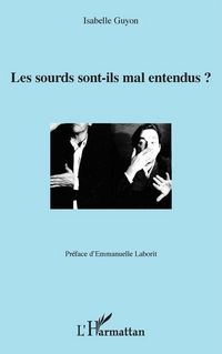 Produktbild: Les sourds sont-ils mal entendus ?