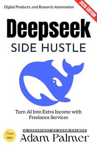 Produktbild: Deepseek Side Hustle: