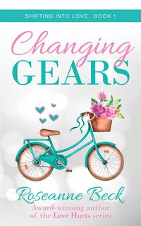 Produktbild: Changing Gears (Shifting into Love, #1)