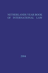 Produktbild: Netherlands Yearbook of International Law - 2004