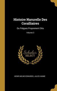 Produktbild: Histoire Narurelle Des Coralliaires