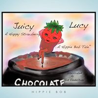 Produktbild: Juicy Lucy...a Happy Strawberry