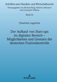 Produktbild: Der Aufkauf von Start-ups im digitalen Bereich