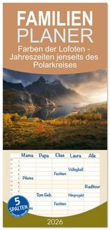 Produktbild: Familienplaner 2026 - Farben der Lofoten - Jahreszeiten jenseits des Polarkreises mit 5 Spalten (Wandkalender, 21 x 45 cm) CALVENDO