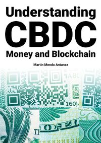 Produktbild: Understanding CBDC Money and Blockchain