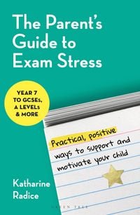 Produktbild: The Parent's Guide to Exam Stress