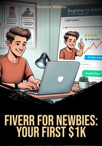 Produktbild: Fiverr for Newbies: Your First $1K