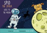 Produktbild: Spid the Spider Goes to the Moon