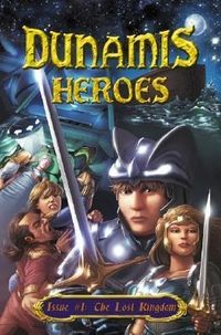 Produktbild: Dunamis Heroes: Issue #1: The Lost Kingdom