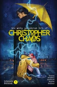 Produktbild: The Oddly Pedestrian Life of Christopher Chaos Library Edition Volume 1