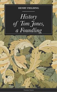 Produktbild: History of Tom Jones, a Foundling