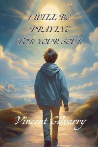 Produktbild: I Will Be Praying For Your Soul