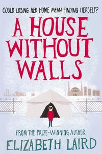 Bild vom Artikel A House Without Walls vom Autor Elizabeth Laird