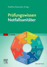 Bild vom Artikel Prüfungswissen Notfallsanitäter vom Autor Matthias Klausmeier